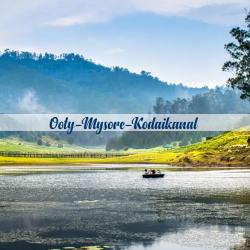 Ooty-Mysore-Kodaikanal Ooty-Mysore-Kodaikanal