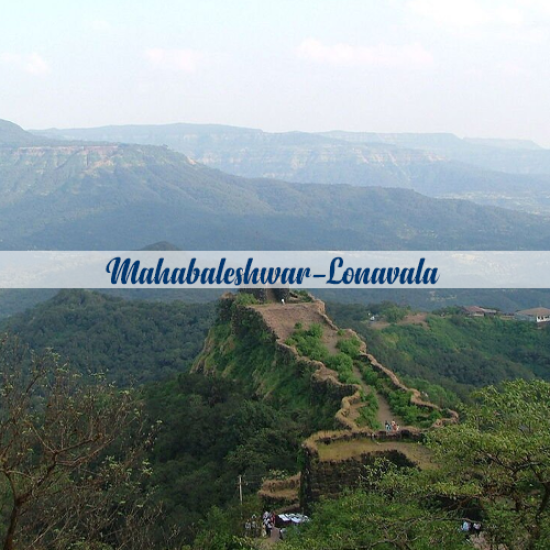 Mahabaleshwar - Lonawala